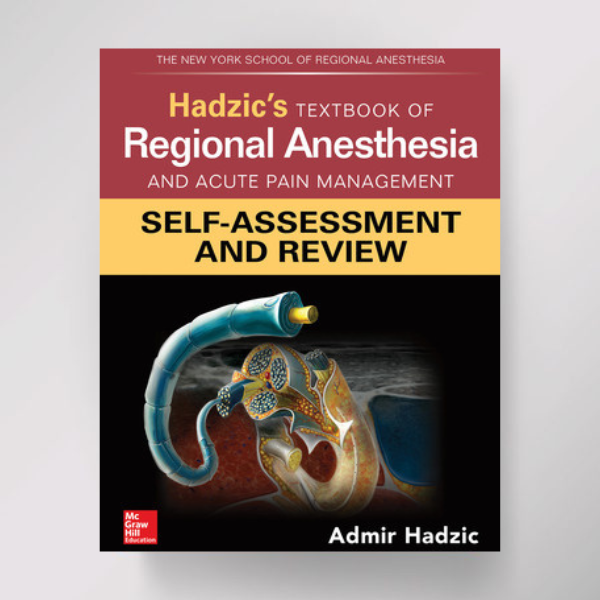 Regional Anesthesia and Acute Pain Management