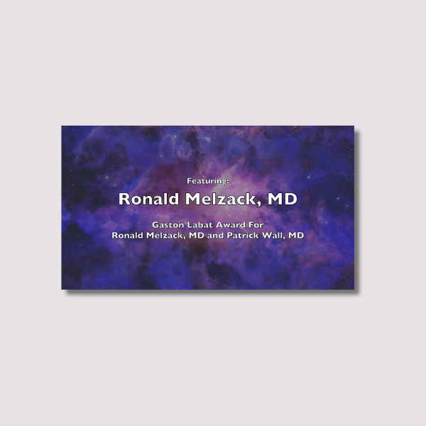 LoA - Gaston Labat Award for Ronald Melzack, MD and Patrick Wall, MD